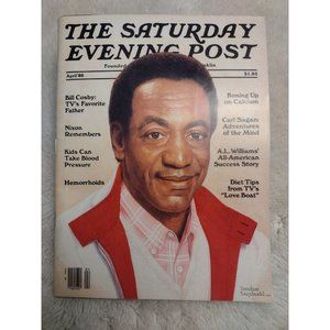 The Saturday Evening Post April 1986 Bill Cosby TVs Father Nixon Carl Sagan